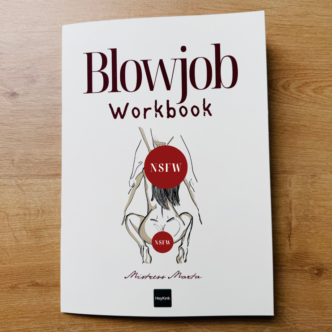 The Blowjob Workbook: Premium Print