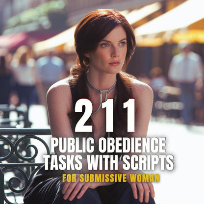 211 Public Obedience Tasks for Submissive Woman