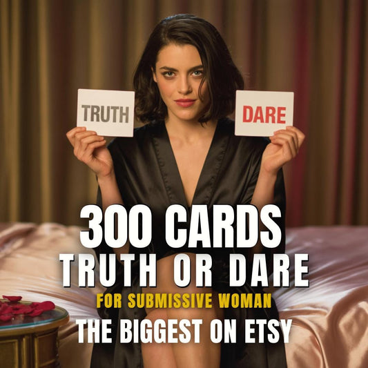 300 BDSM Truth or Dare Cards for Submissive Women