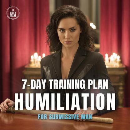 7-Day Humiliation Obedience Training for Submissive Men