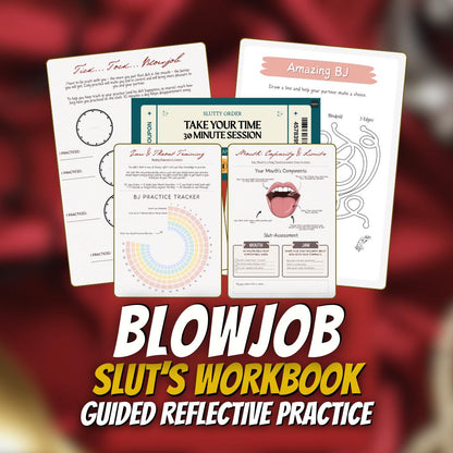 The Blowjob Workbook: A Slut's Guide to Confident Head
